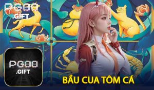 Bầu Cua Tôm Cá