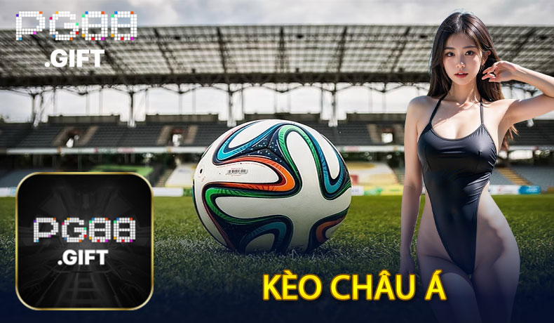 Kèo Châu Á